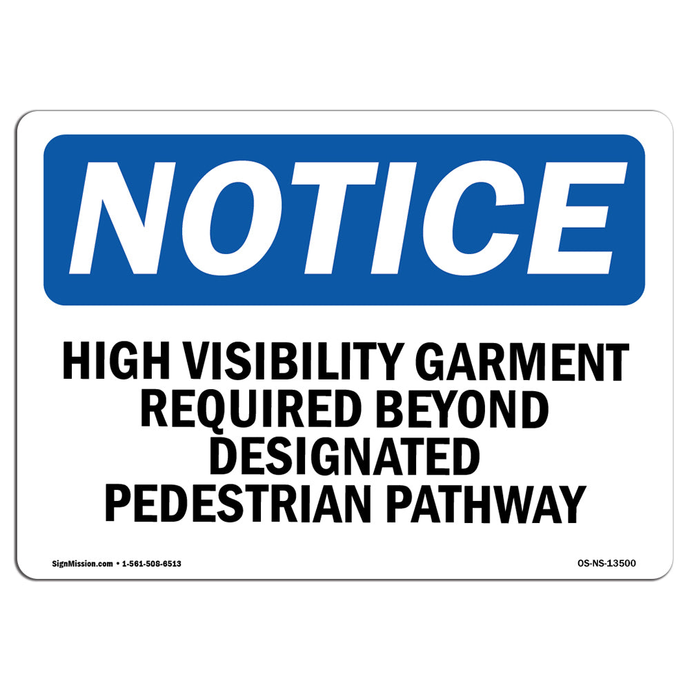 High Visibility Garment Required Beyond