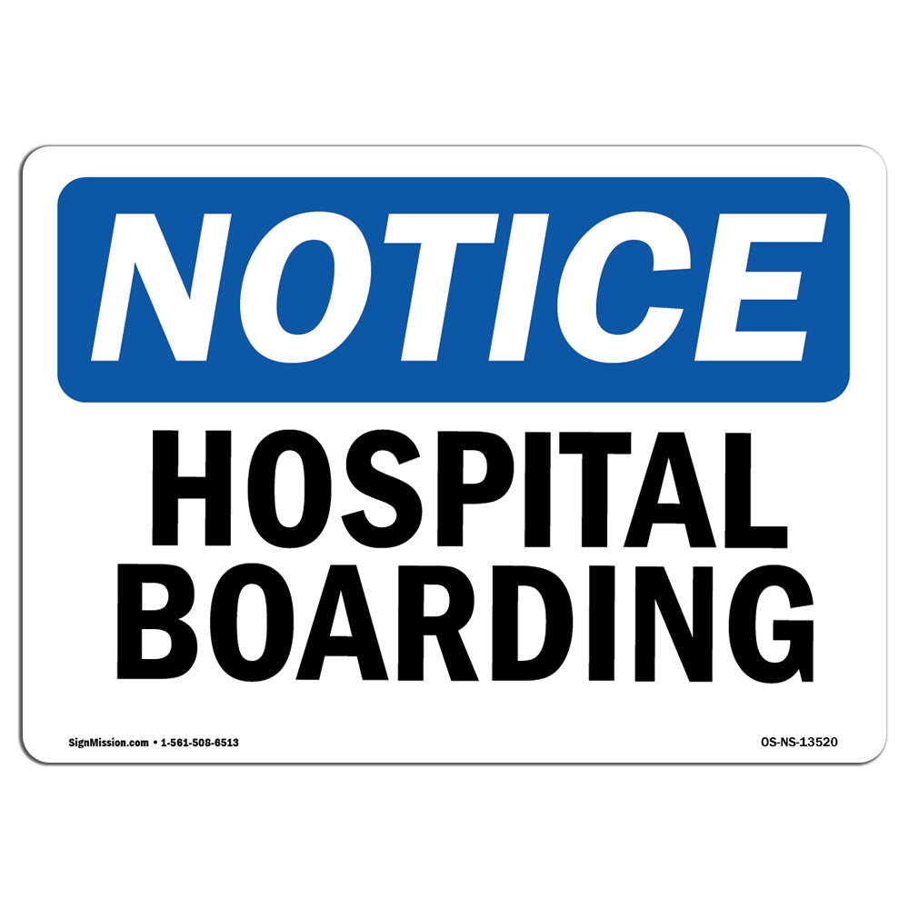 Hospital Boarding