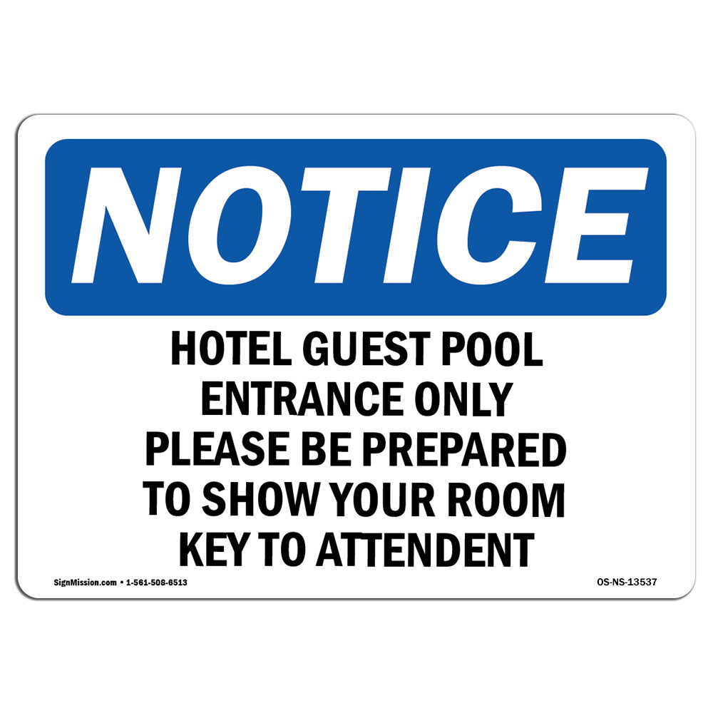 Hotel Guest Pool Entrance Only Please Be