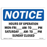 Hours Of Operation Mon - Fri ____ Am - ____