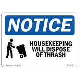 Housekeeping Will Dispose Of Trash