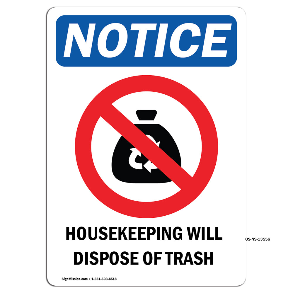 Housekeeping Will Dispose Of Trash
