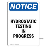 Hydrostatic Testing In Progress Sign