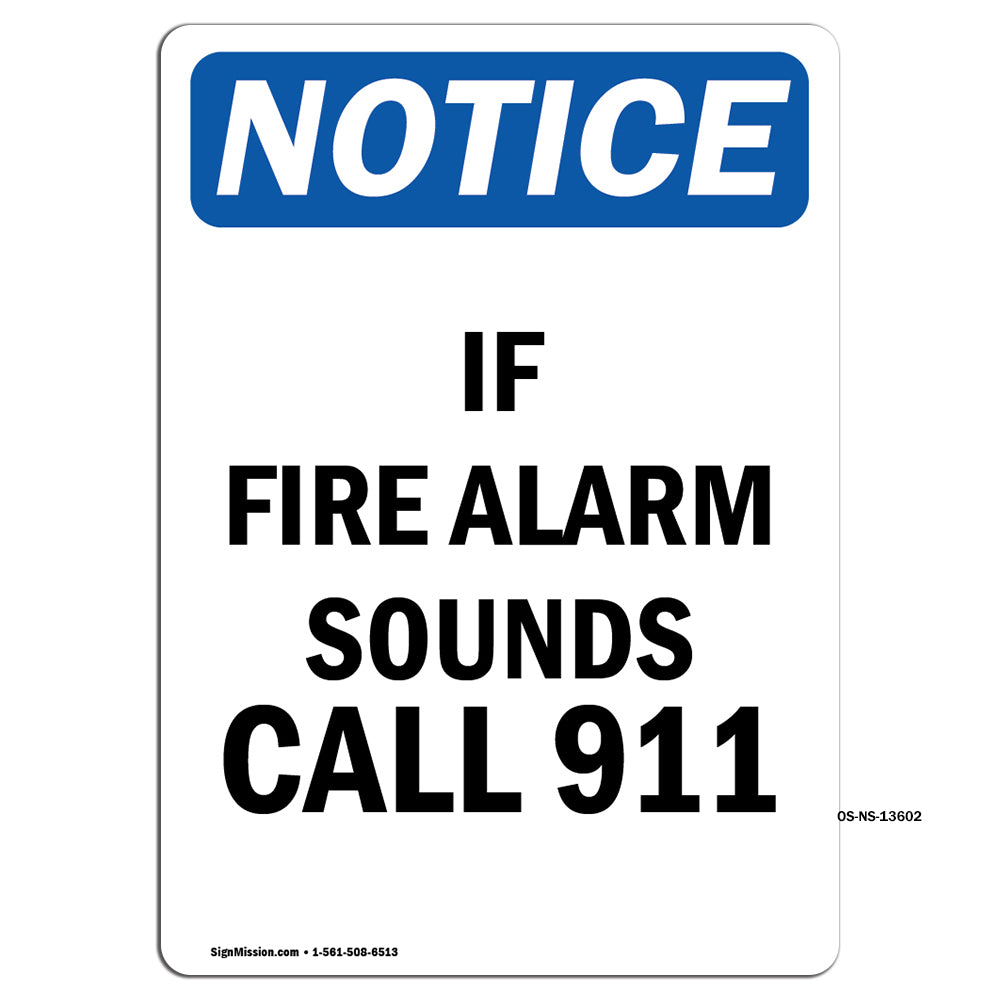 If Fire Alarm Sounds Call 911 Sign
