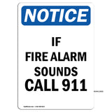 If Fire Alarm Sounds Call 911 Sign
