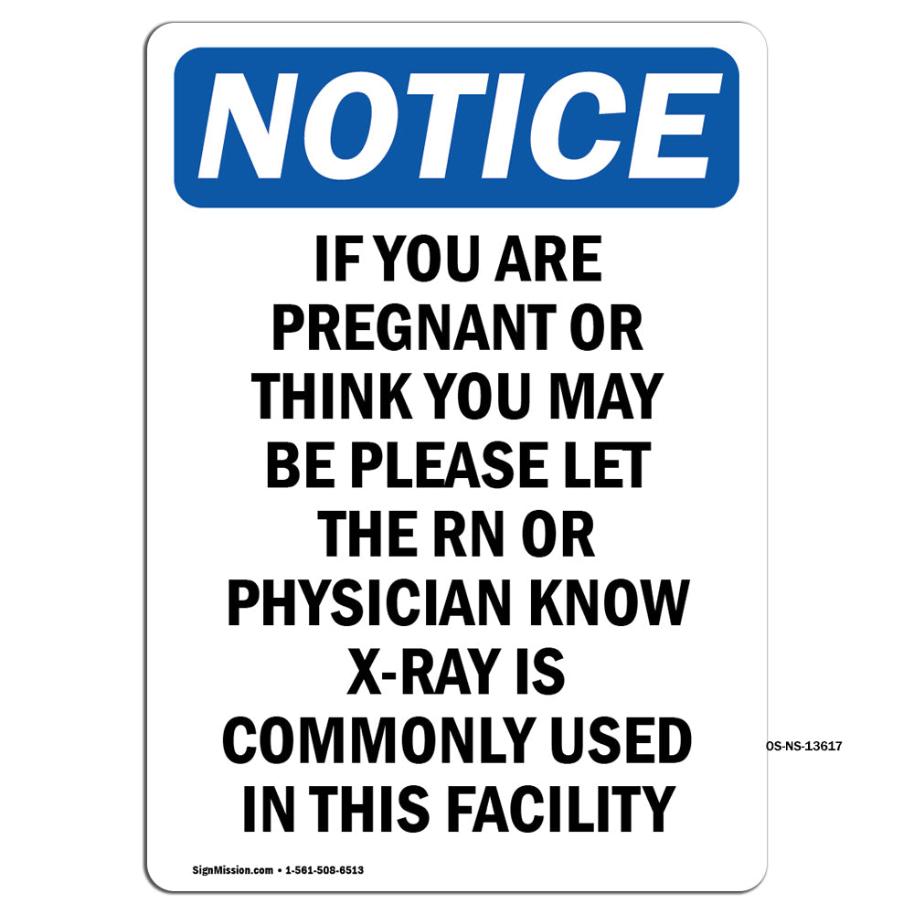 If You Are Pregnant Or Think You May Be