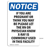 If You Are Pregnant Or Think You May Be