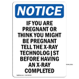 If You Are Pregnant Or Think You Might Be