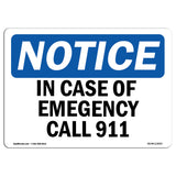 In Case Of Emergency Call 911