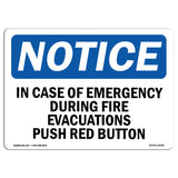 In Case Of Emergency During Fire Evacuations