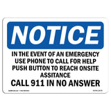 In The Event Of An Emergency Use Phone To