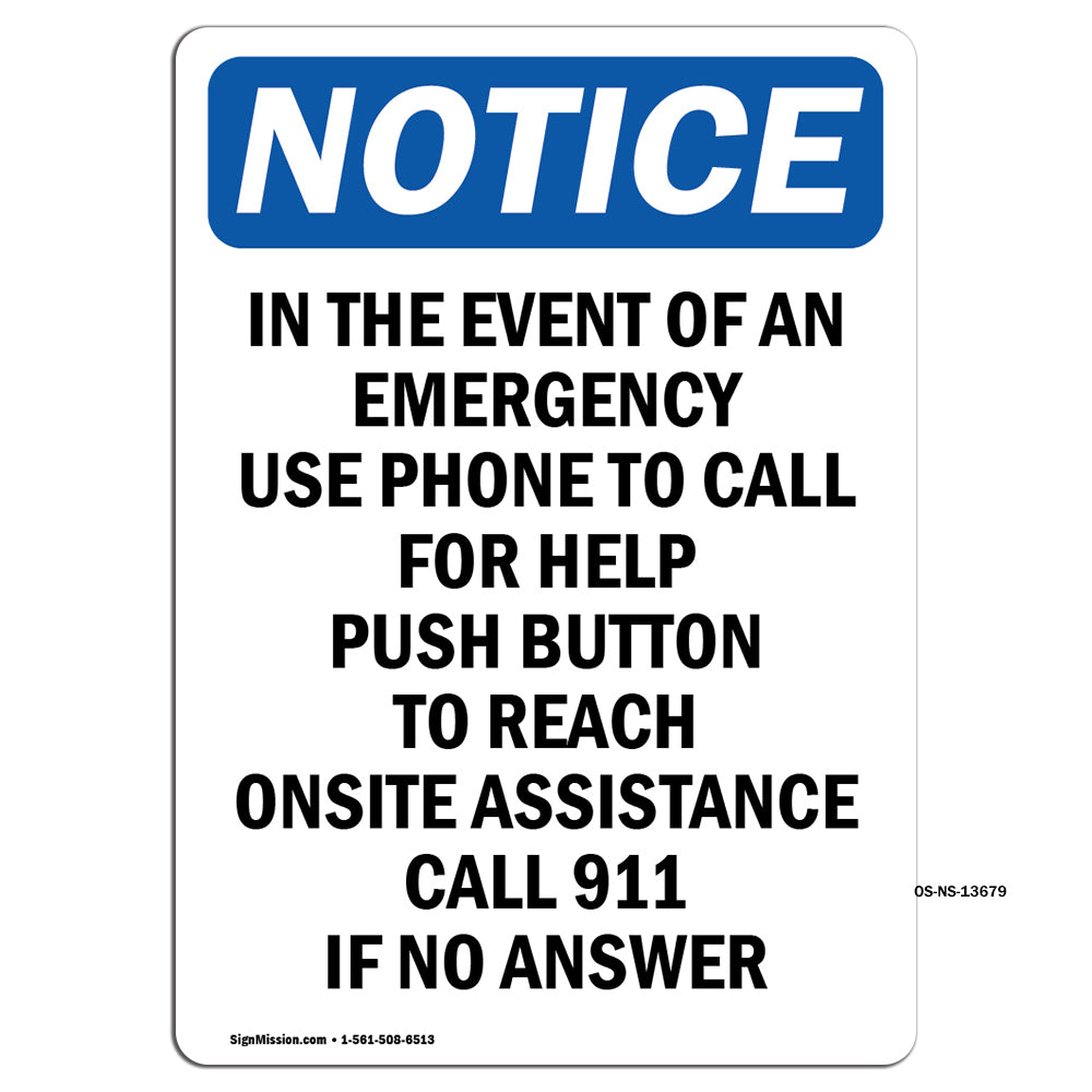 In The Event Of An Emergency Use Phone To
