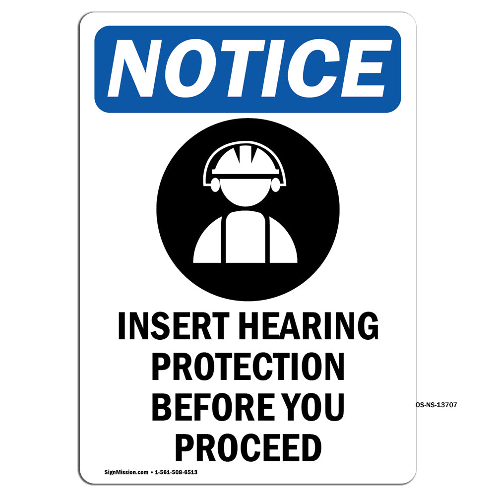 Insert Hearing Protection Before