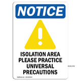 Isolation Area Please Practice