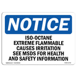 Iso-Octane Extremely Flammable Causes Irritation Sign