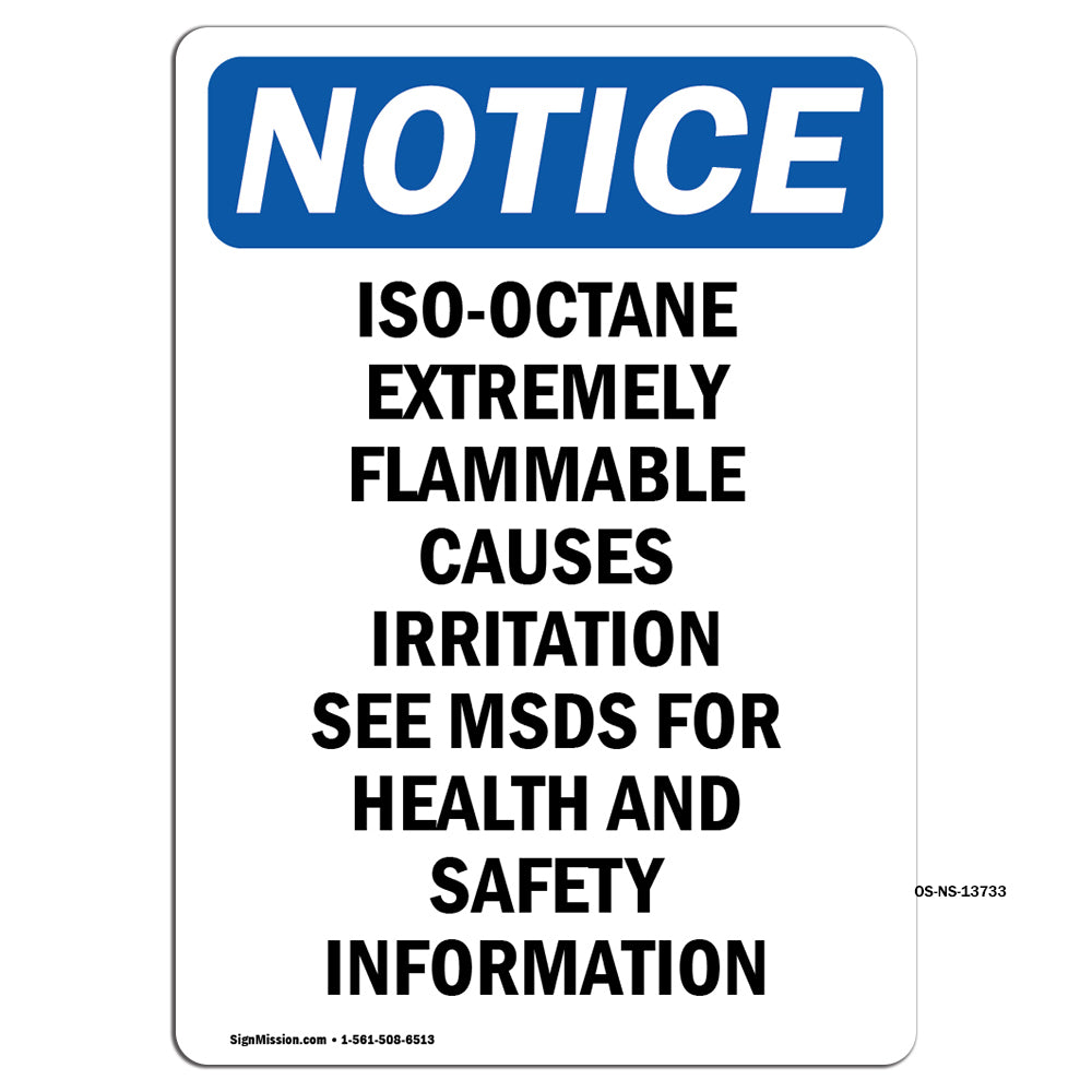 Iso-Octane Extremely Flammable Causes Irritation Sign
