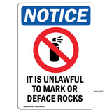 It Is Unlawful To Mark Or Deface Rocks
