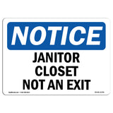 Janitor Closet Not An Exit