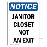 Janitor Closet Not An Exit