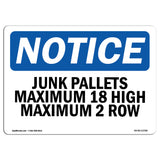 Junk Pallets Maximum 18 High Maximum 2 Rows