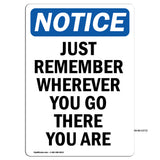 Just Remember Wherever You Go