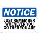 Just Remember Wherever You Go
