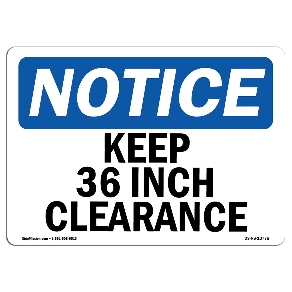 Keep 36 Inch Clearance Sign