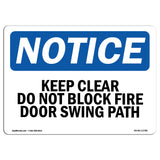 Keep Clear Do Not Block Fire Door
