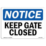 Keep Gate Closed Sign