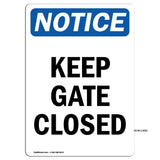 Keep Gate Closed Sign