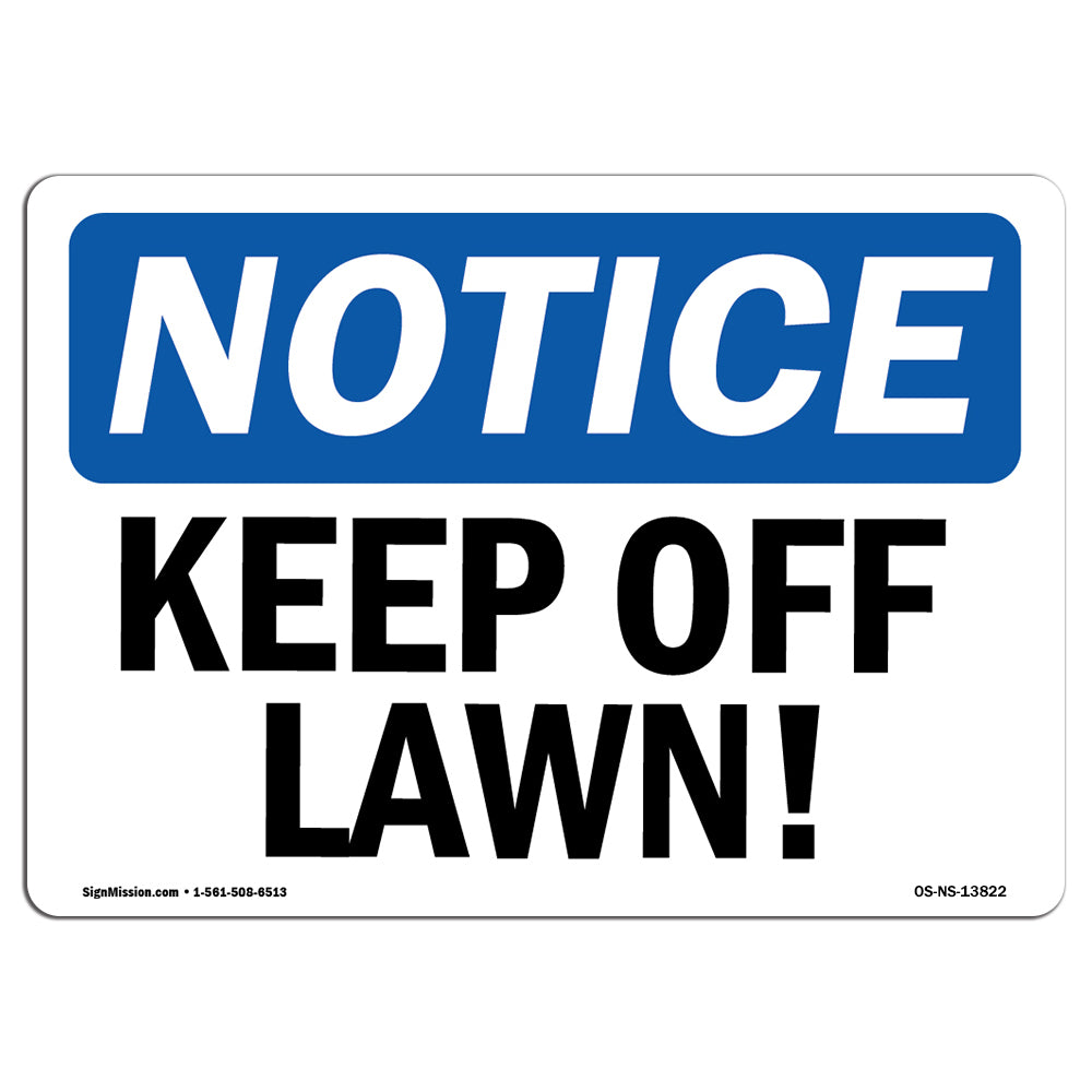 Keep Off Lawn!