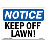 Keep Off Lawn!