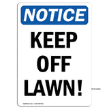 Keep Off Lawn!