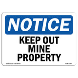 Keep Out Mine Property
