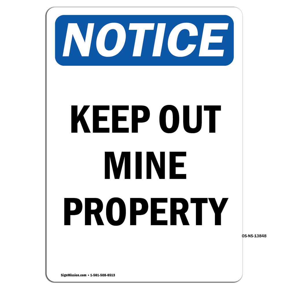 Keep Out Mine Property