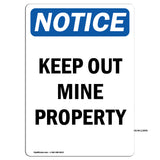 Keep Out Mine Property