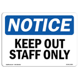 Keep Out Staff Only