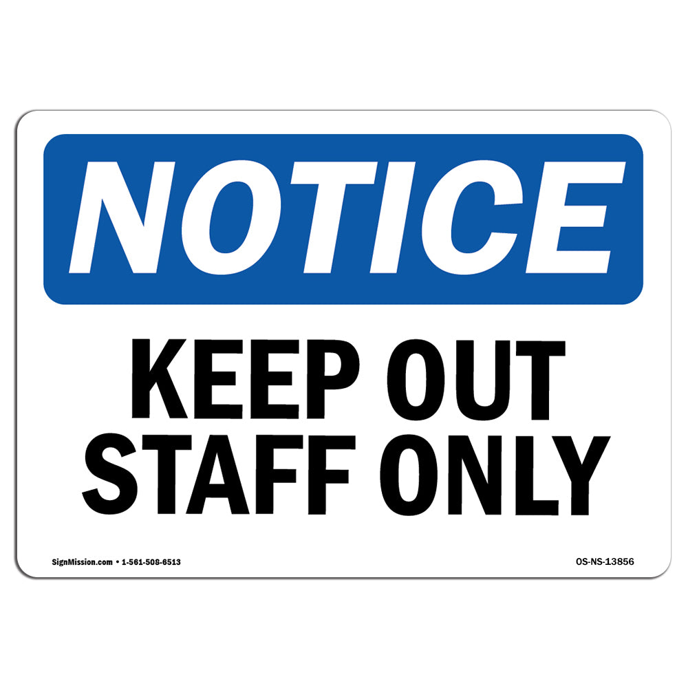 Keep Out Staff Only