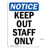Keep Out Staff Only