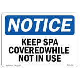 Keep Spa Covered While Not In Use