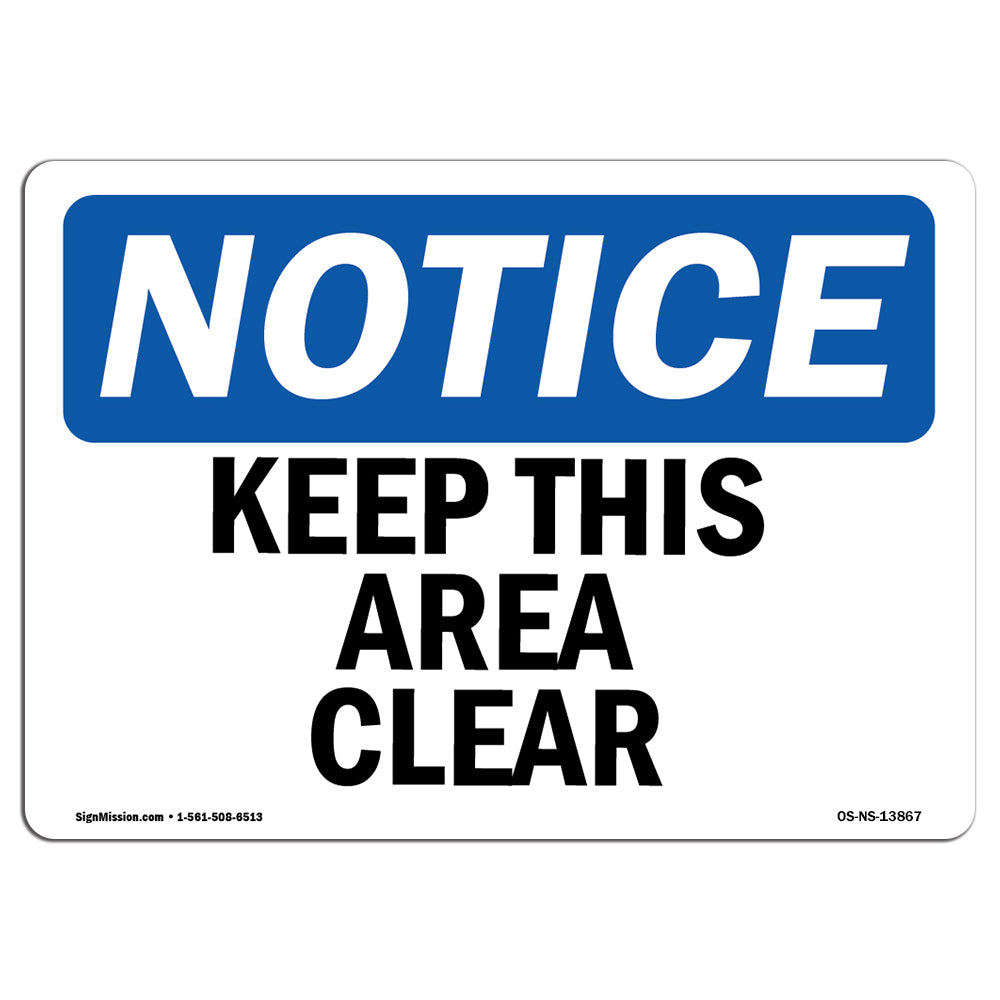 Keep This Area Clear Sign