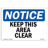 Keep This Area Clear Sign