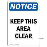 Keep This Area Clear Sign