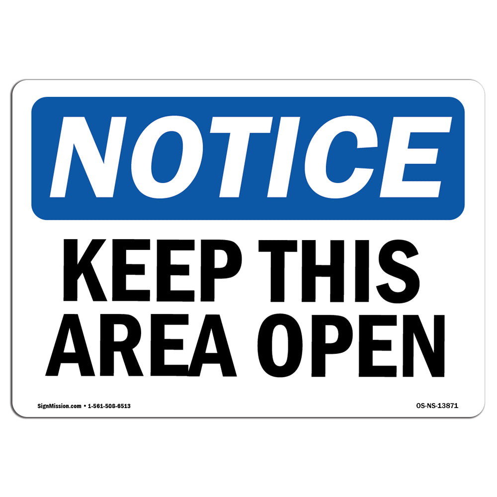 Keep This Area Open