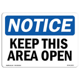 Keep This Area Open
