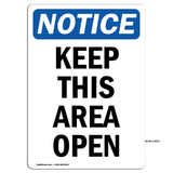 Keep This Area Open