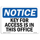 Key For Access Is In The Office