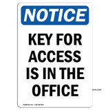 Key For Access Is In The Office