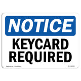 Keycard Required
