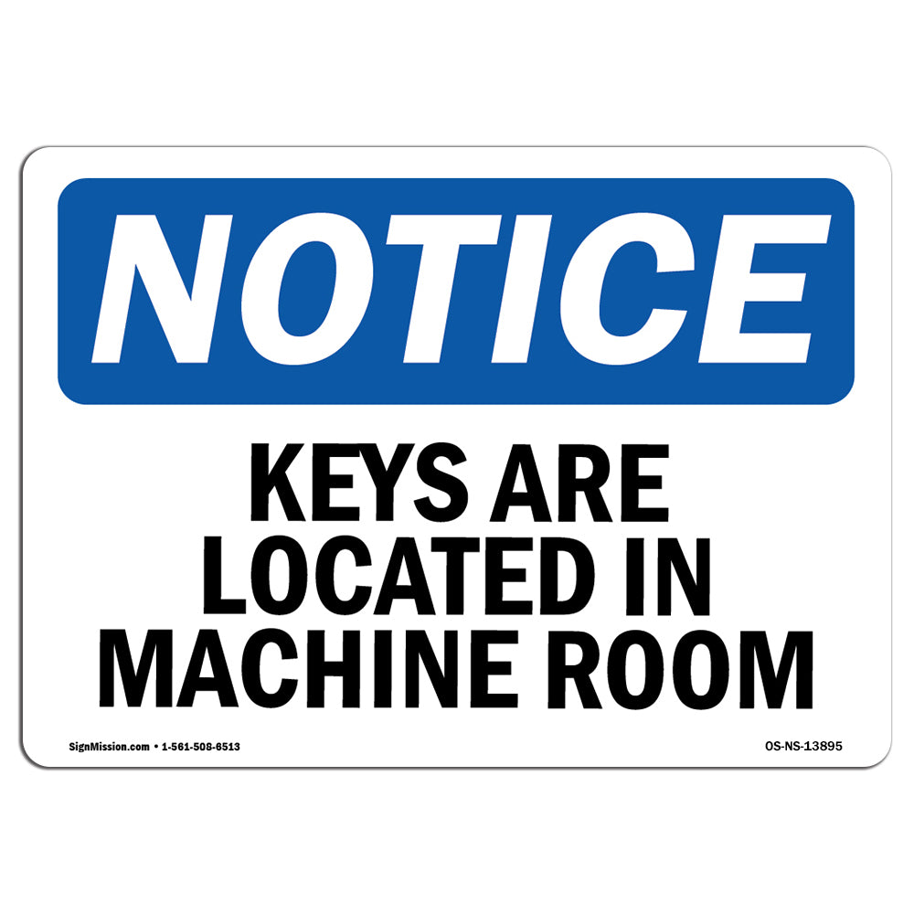 Keys Are Located In Machine Room